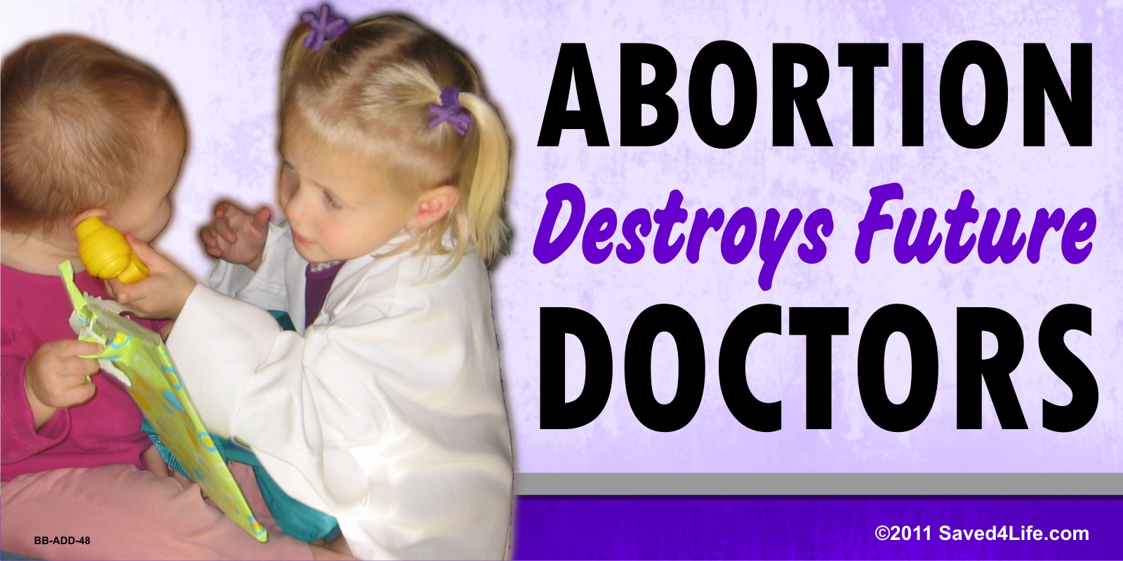 Abortion Destroys Future Doctors